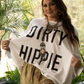 Dirty Hippie Be Free Tee